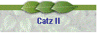 Catz II