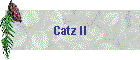 Catz II