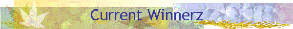 Current Winnerz