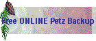 Free ONLINE Petz Backup