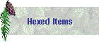 Hexed Items