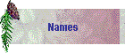 Names