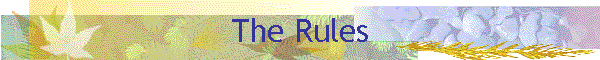The Rules