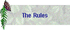 The Rules